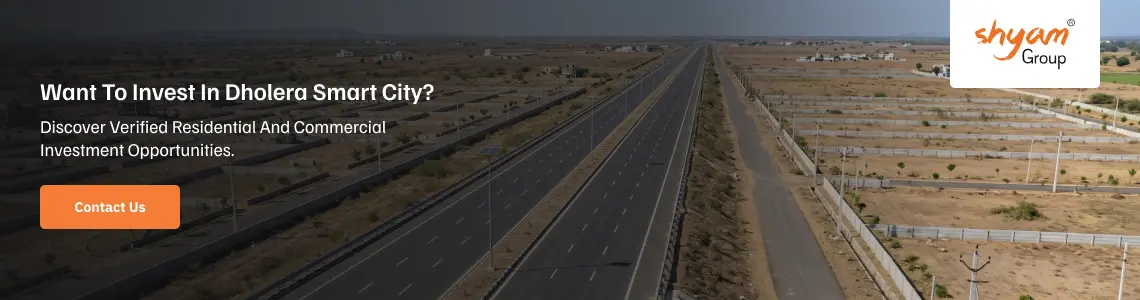 Types of Investment Opportunities in Dholera Smart City (2026)